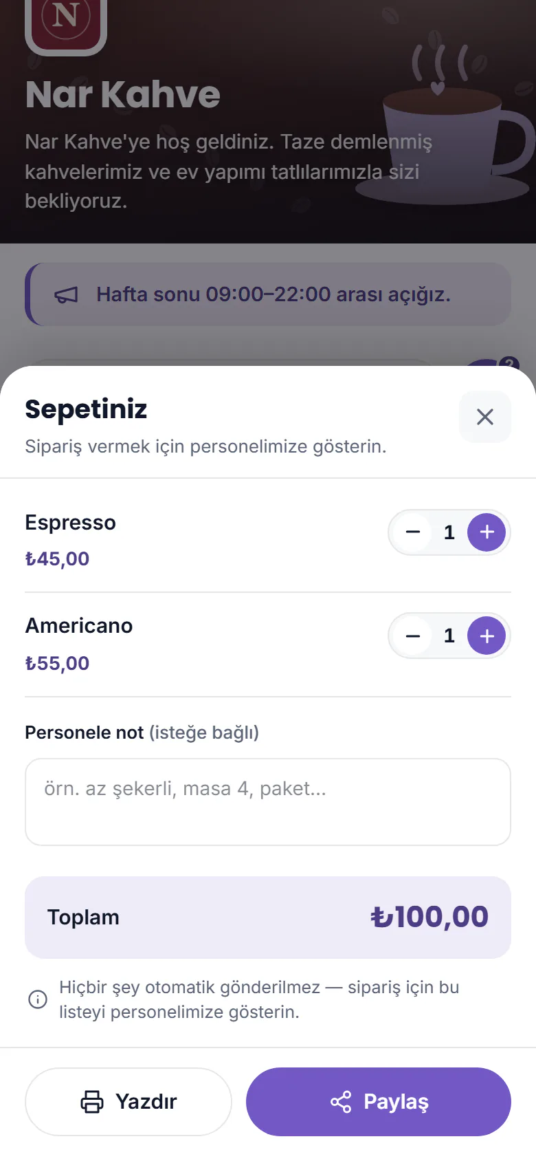 QR menü sepeti: seçilen ürünler ve adetleri, personele not alanı, toplam ve hiçbir şeyin gönderilmediğini belirten not